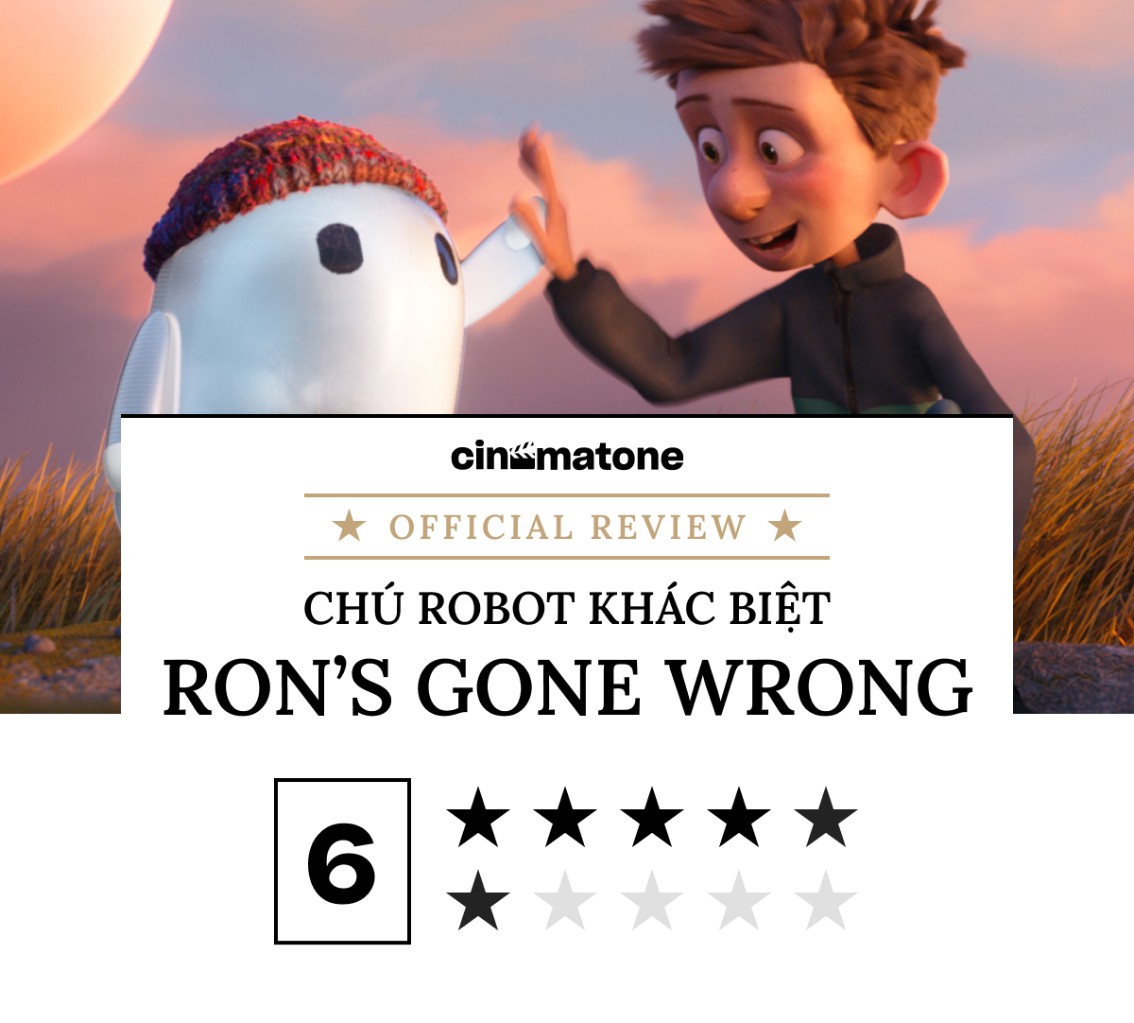 Ron’s Gone Wrong – Khi tình bạn là con đường hai chiều             [HOT]