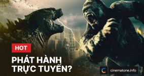 Bom tấn Godzilla vs Kong dự kiến phát hành trực tuyến trên nền tảng HBO Max vào năm 2021