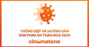 Hướng dẫn xem phim an toàn mùa dịch từ Cinematone