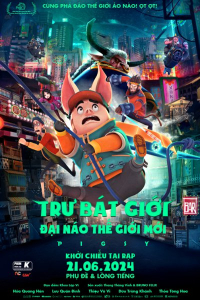 Trư Bát Giới: Đại náo thế giới mới