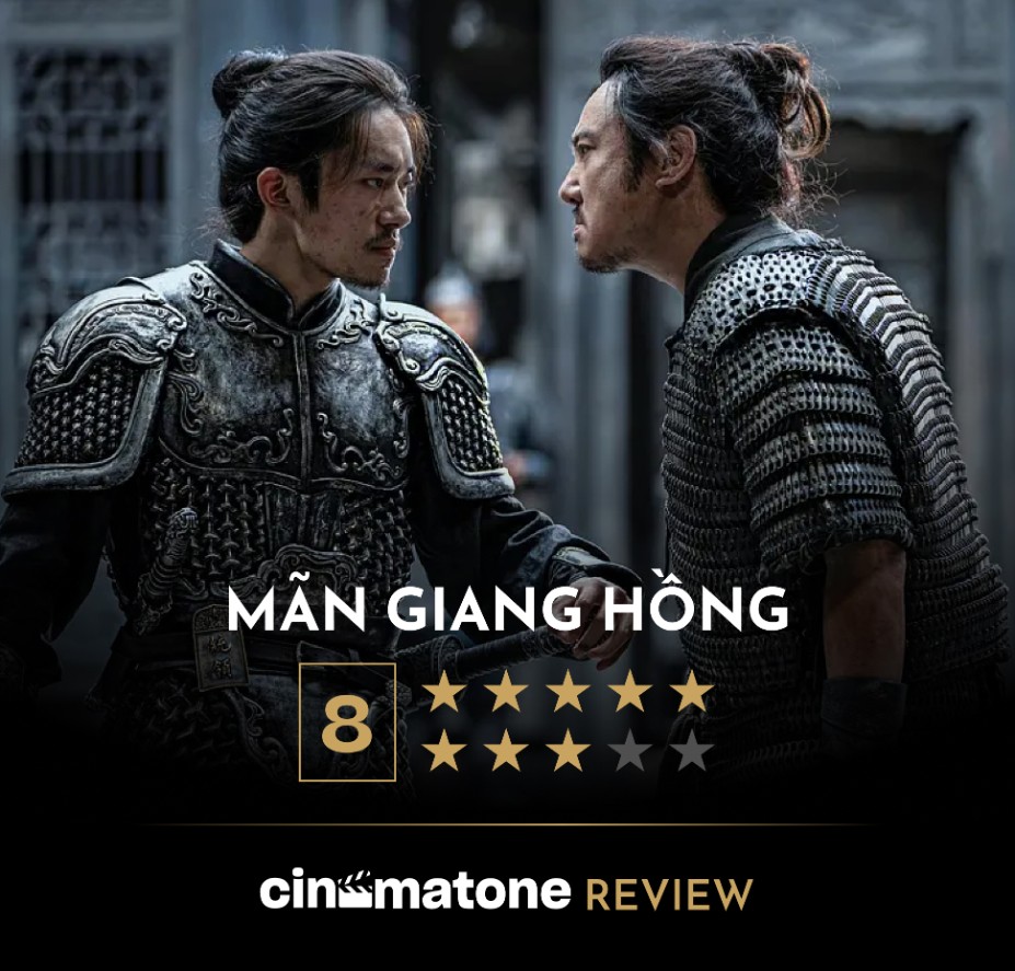Review đánh giá phim Mãn Giang Hồng