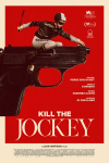 Kill the Jockey
