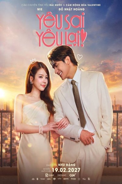 Y&ecirc;u Sai Y&ecirc;u Lại (2027)