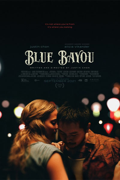 Diễn viên và giải thưởng phim Blue Bayou