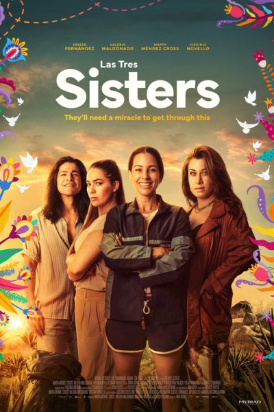Las Tres Sisters (2025)