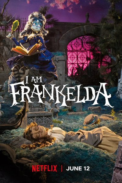 I Am Frankelda
