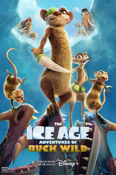 The Ice Age Adventures of Buck Wild (2022)