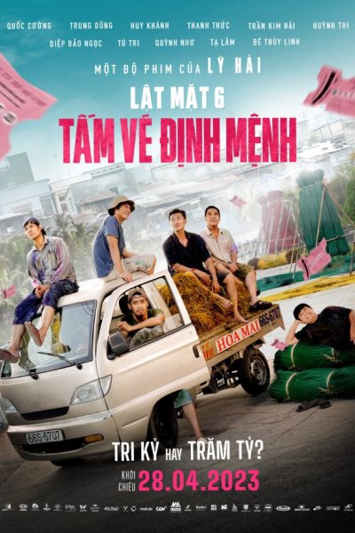 Lật Mặt 6: Tấm V&eacute; Định Mệnh (2023)