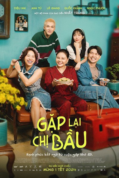 Gặp Lại Chị Bầu (2024)